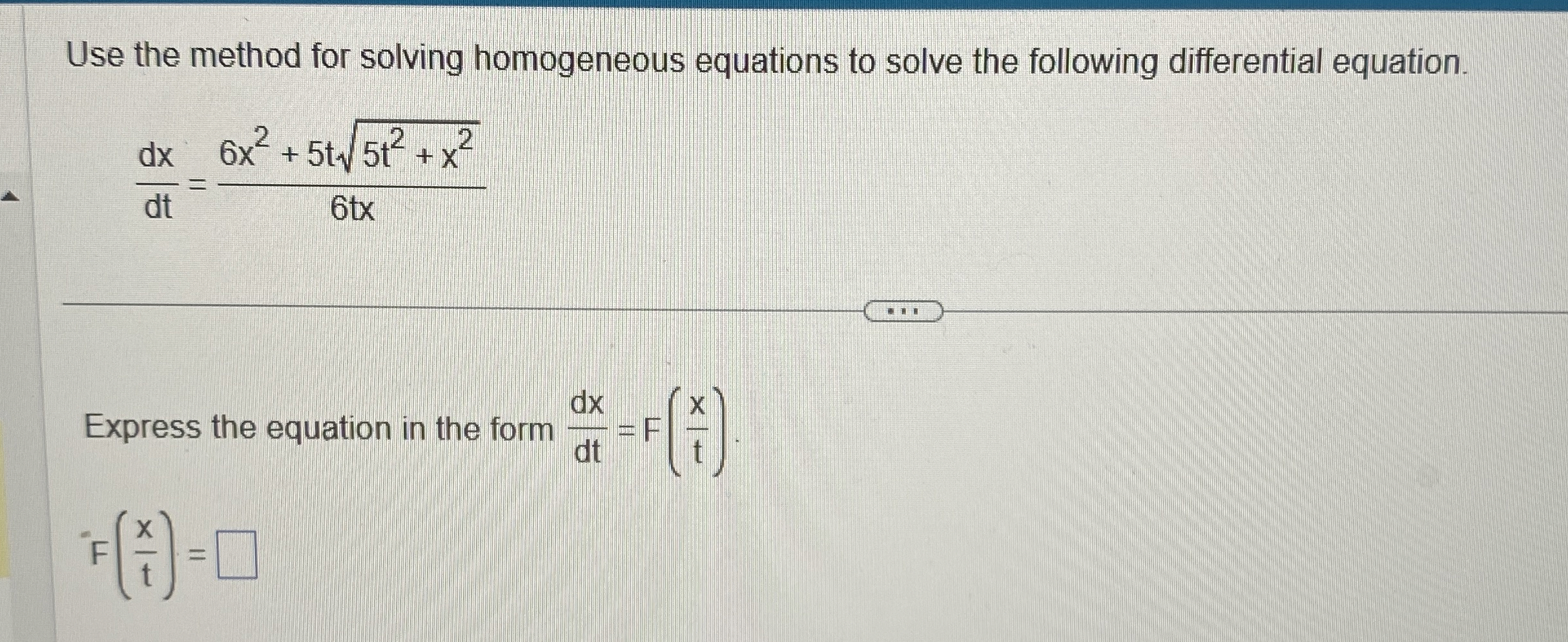 Use the method for solving homogeneous equations