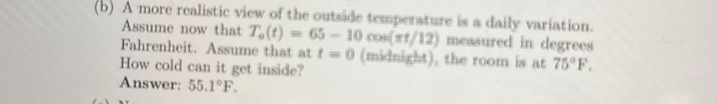 ( b ) A more realistic view of the outside