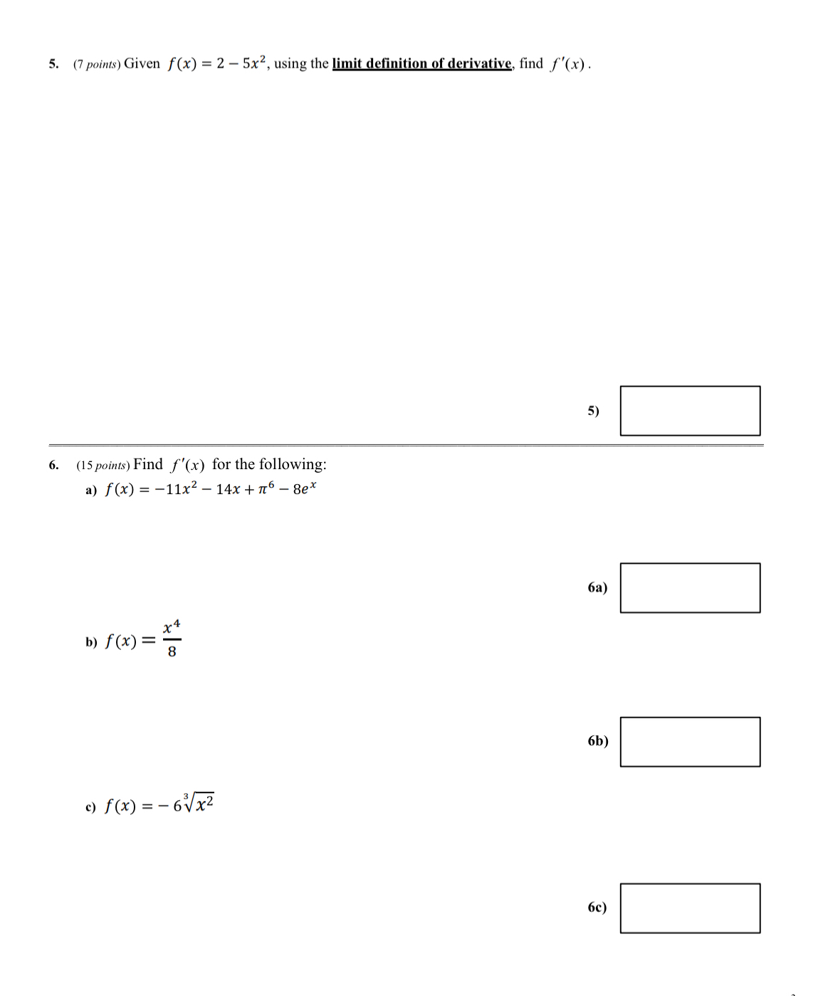SHOW ALL YOUR WORK!! Given f ( x ) = 2 - 5 x 2 ,