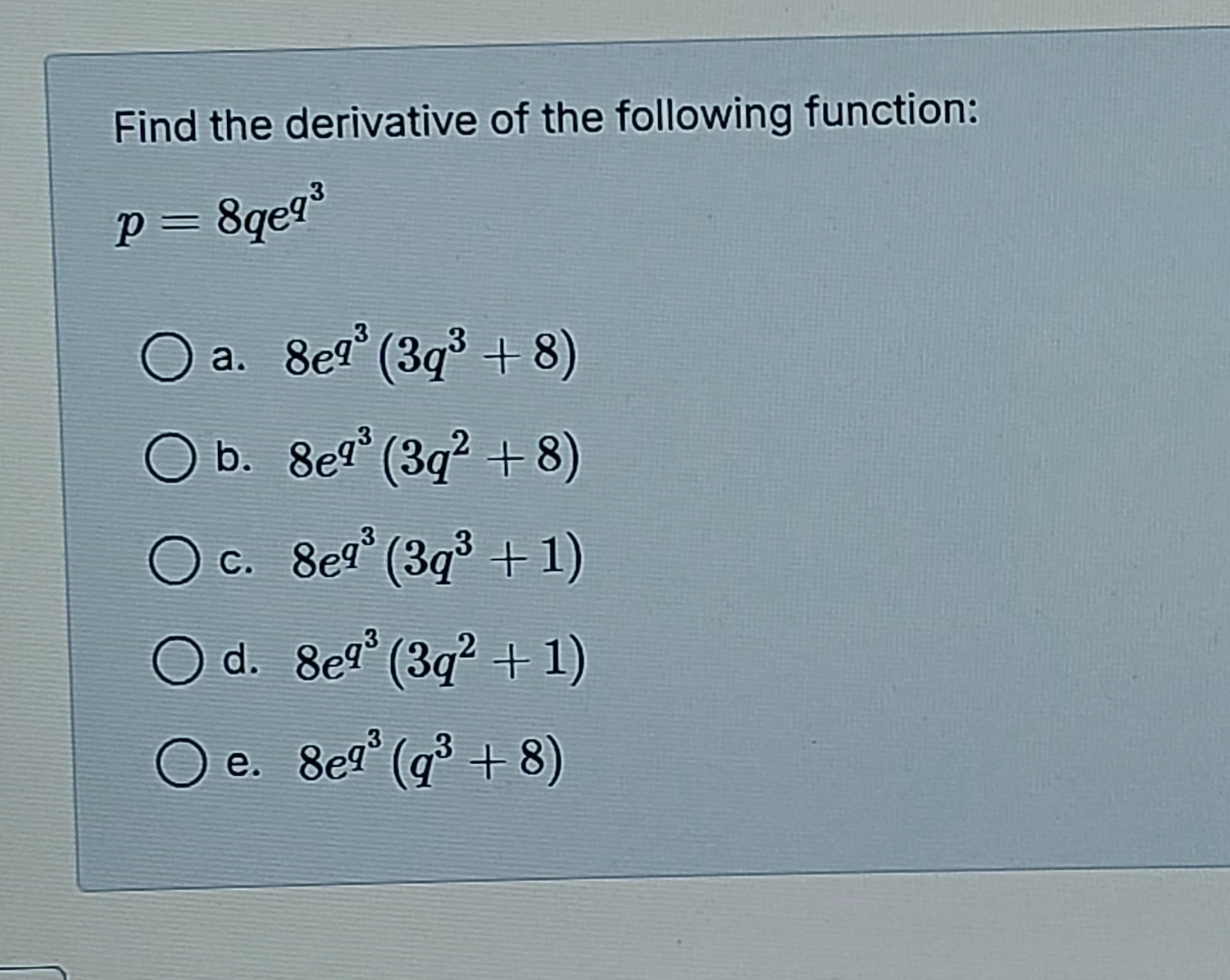 Find the derivative of the following function: p