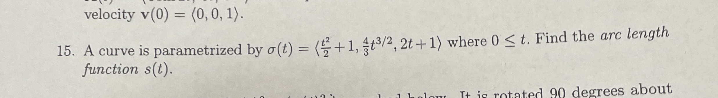 1 5 . A curve is parametrized by ( t ) = ( : t 2