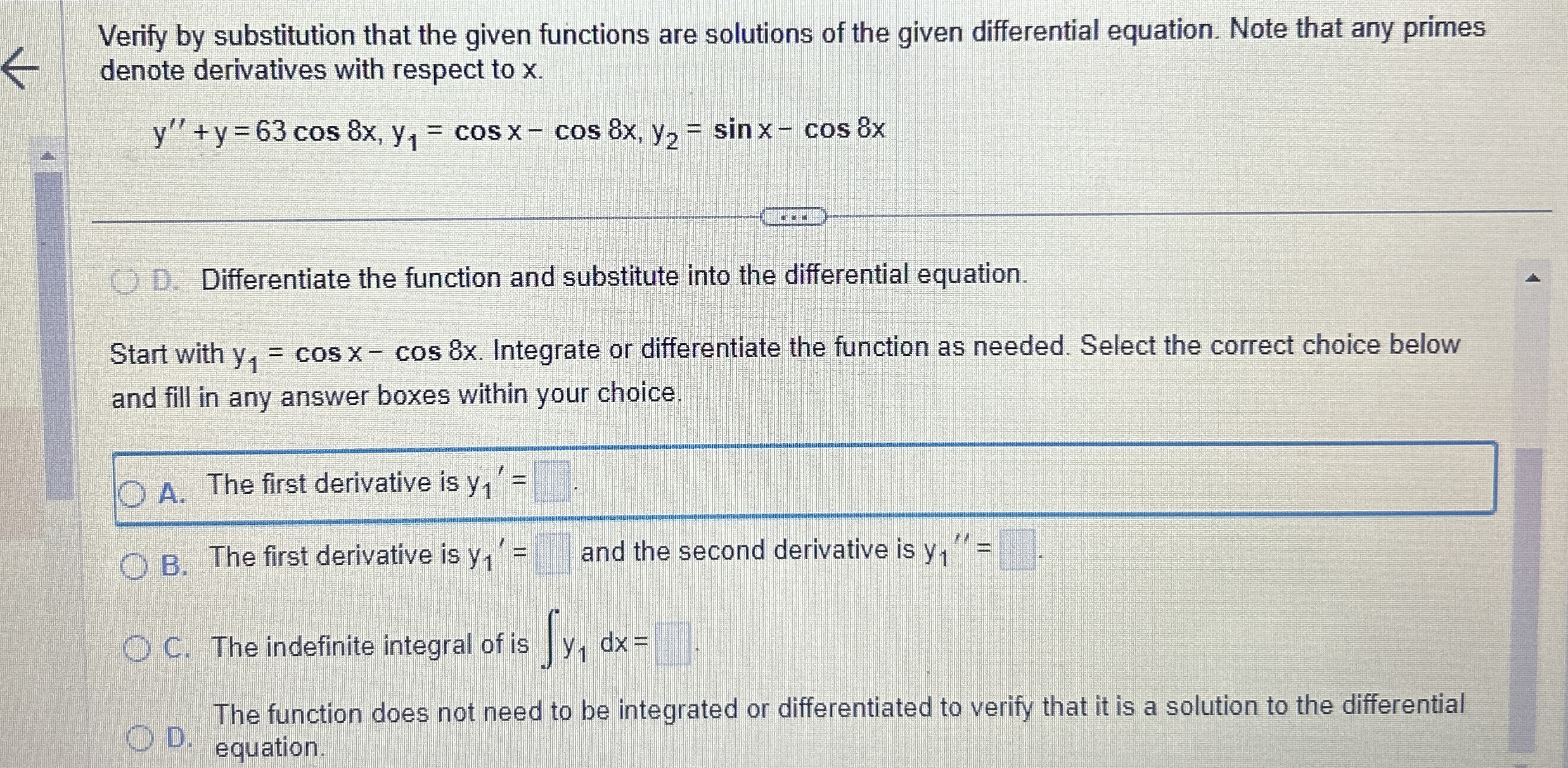 Verify by substitution that the given functions