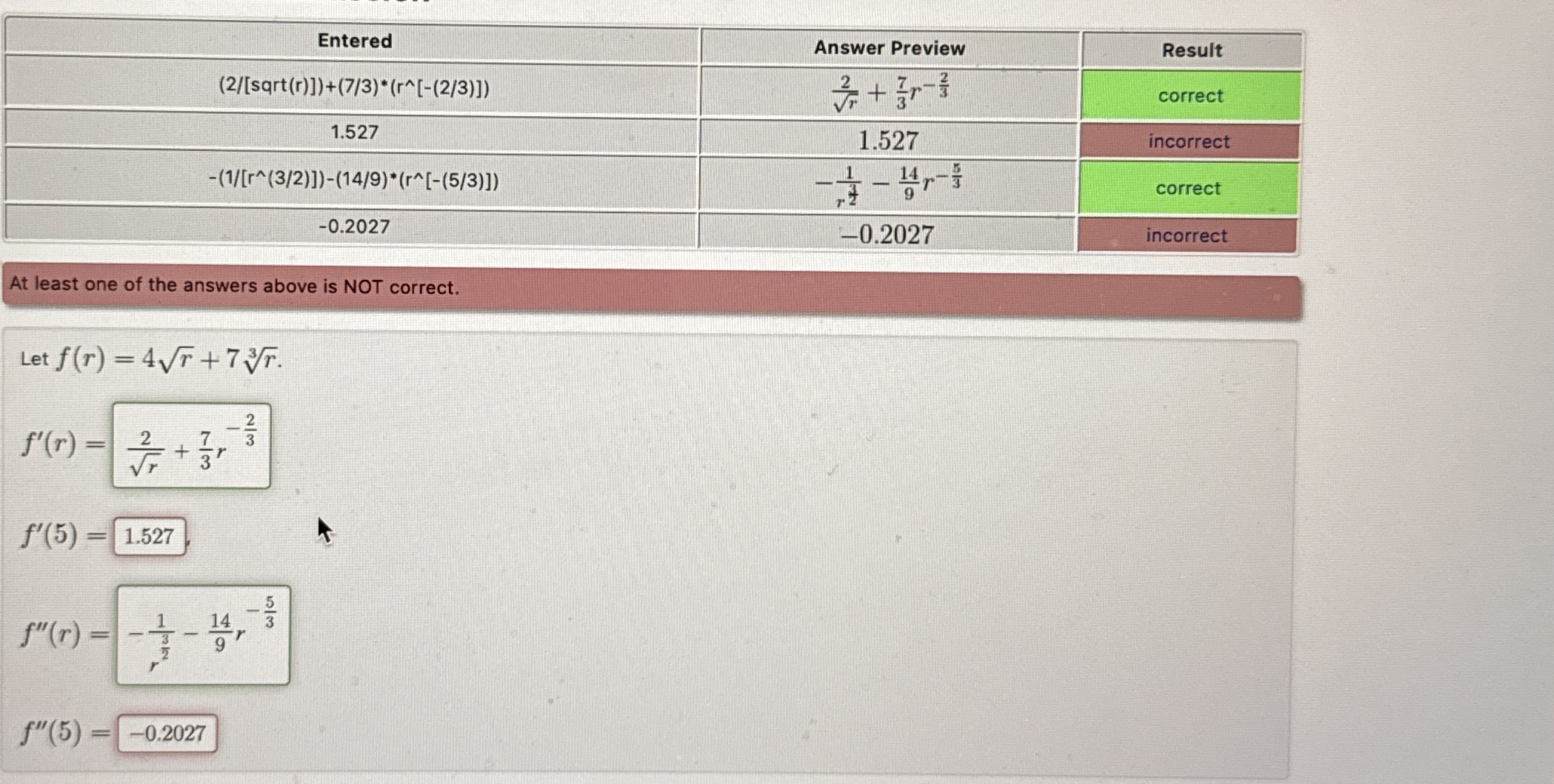 \ table [ [ Entered , Answer Preview,Result ] , [