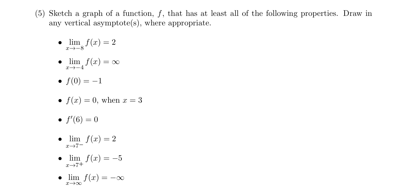 ( 5 ) Sketch a graph of a function, f , that has