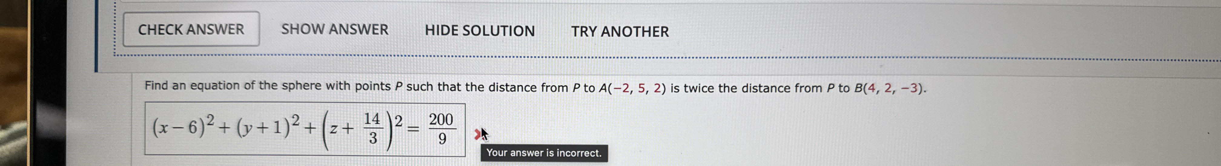 Find an equation of the sphere with points P such