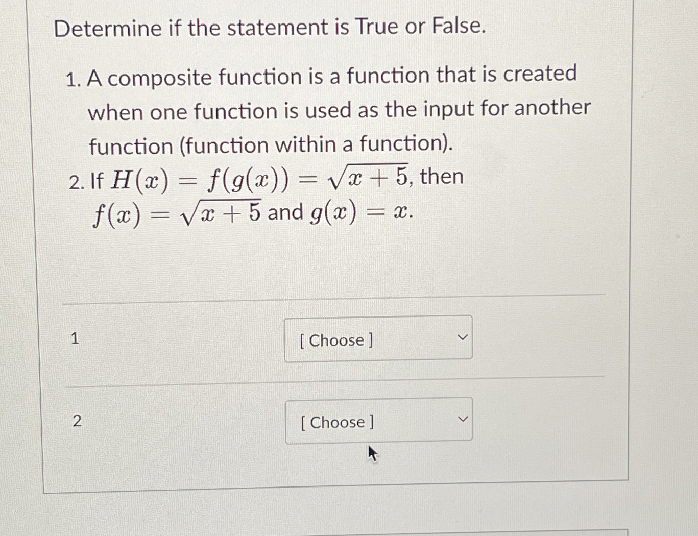 Determine if the statement is True or False. A