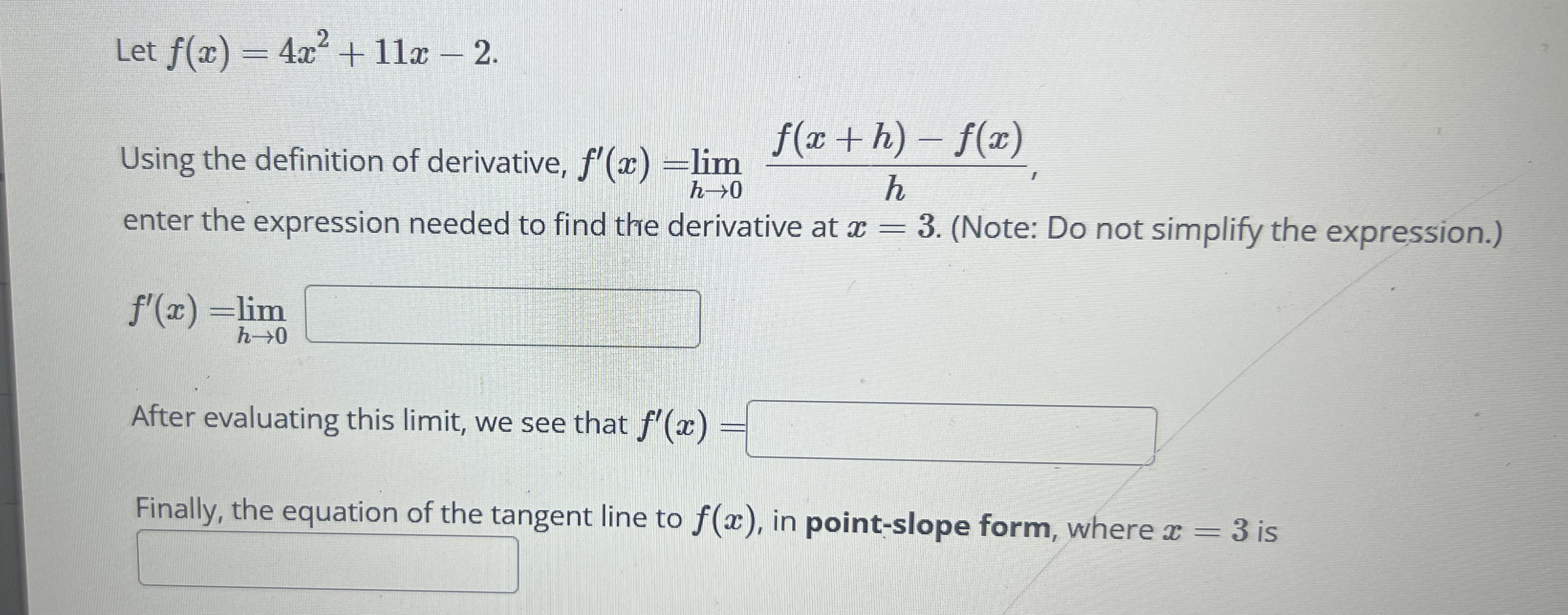Let f ( x ) = 4 x 2 1 1 x - 2 Using the