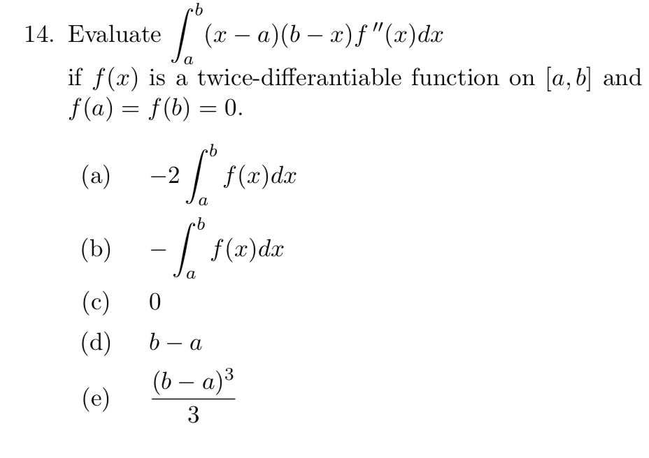 Evaluate a b ( x - a ) ( b - x ) f ' ' ( x ) d x