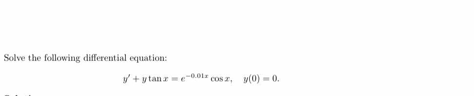 Solve the following differential equation: y ' y