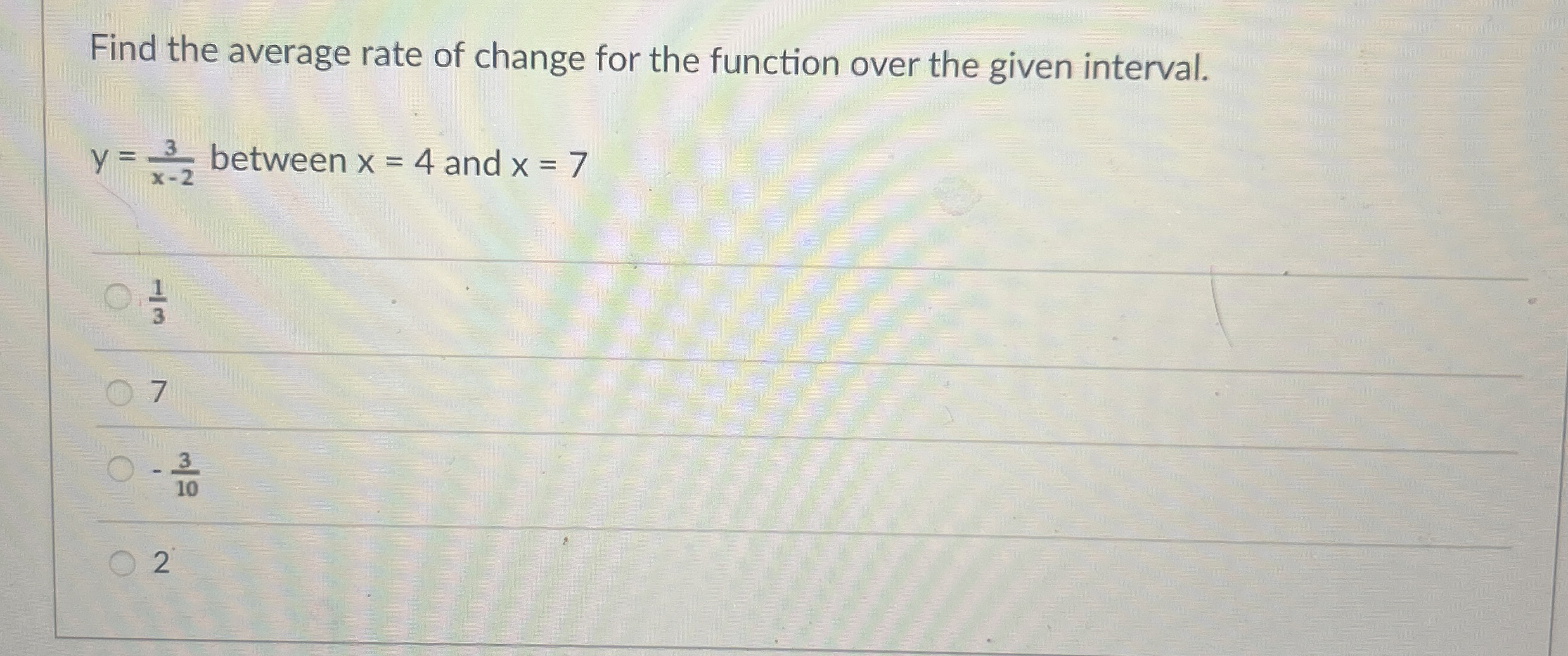 Find the average rate of change for the function