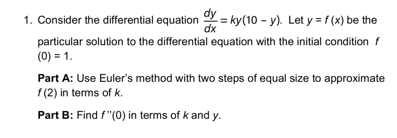 Consider the differential equation d y d x = k y