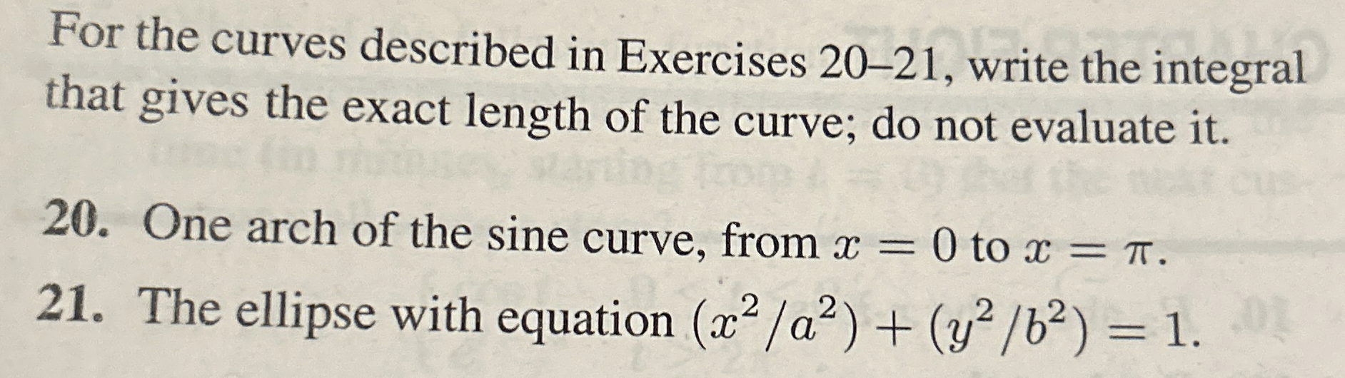 For the curves described in Exercises 2 0 - 2 1 ,