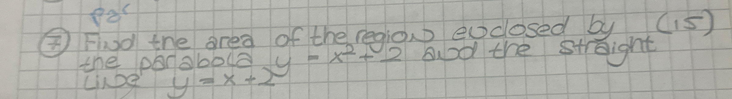 ( 7 ) Find the area of the region euclosed by ( 1