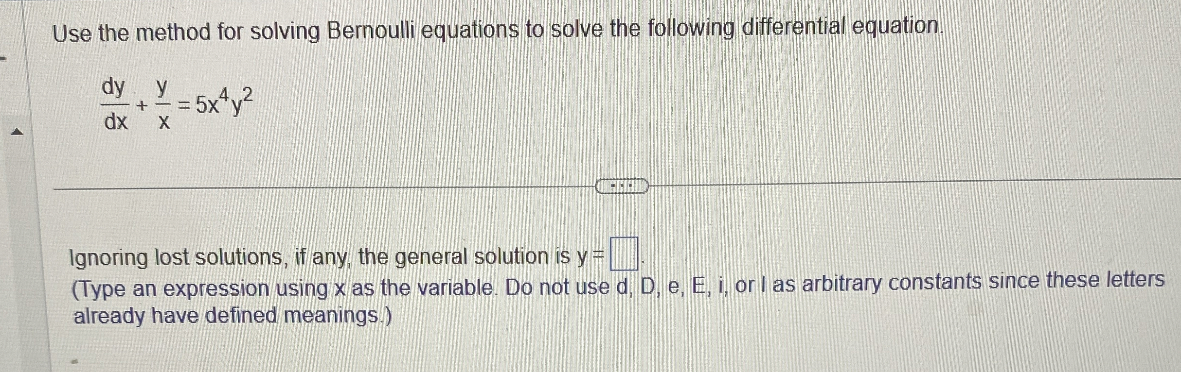 Use the method for solving Bernoulli equations to