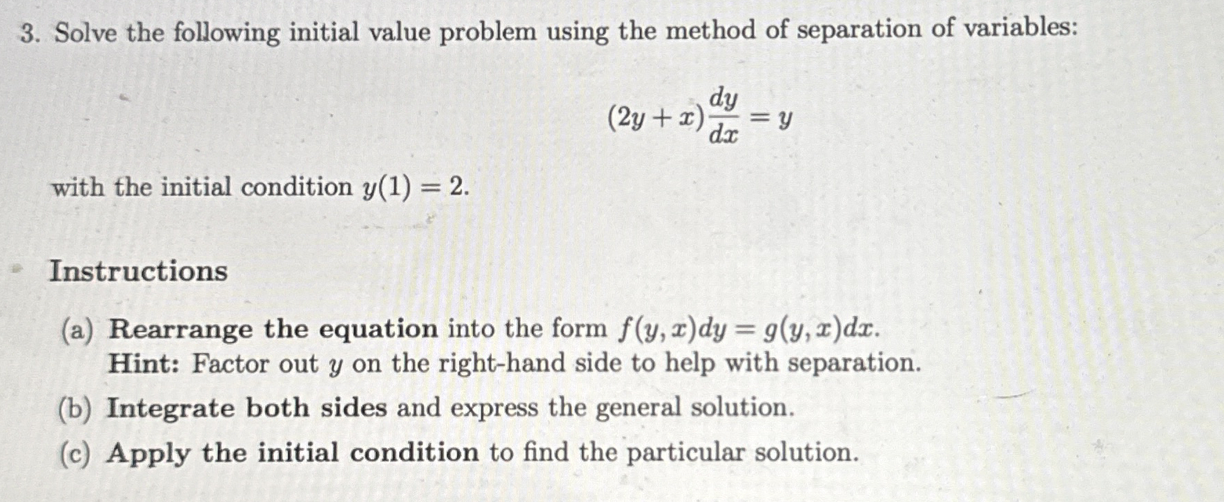 Solve the following initial value problem using