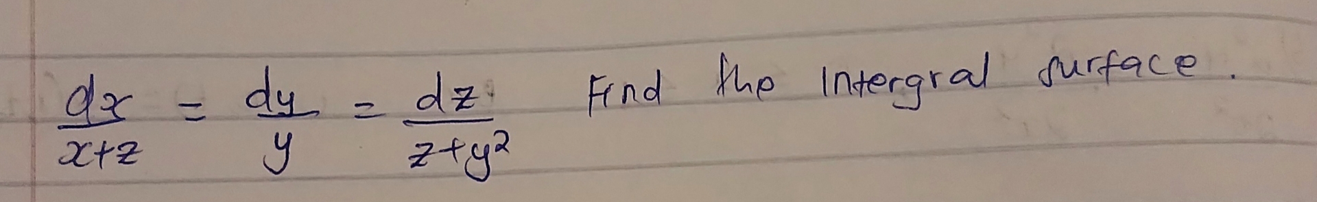 d x x + z = d y y = d z z + y 2 Find the