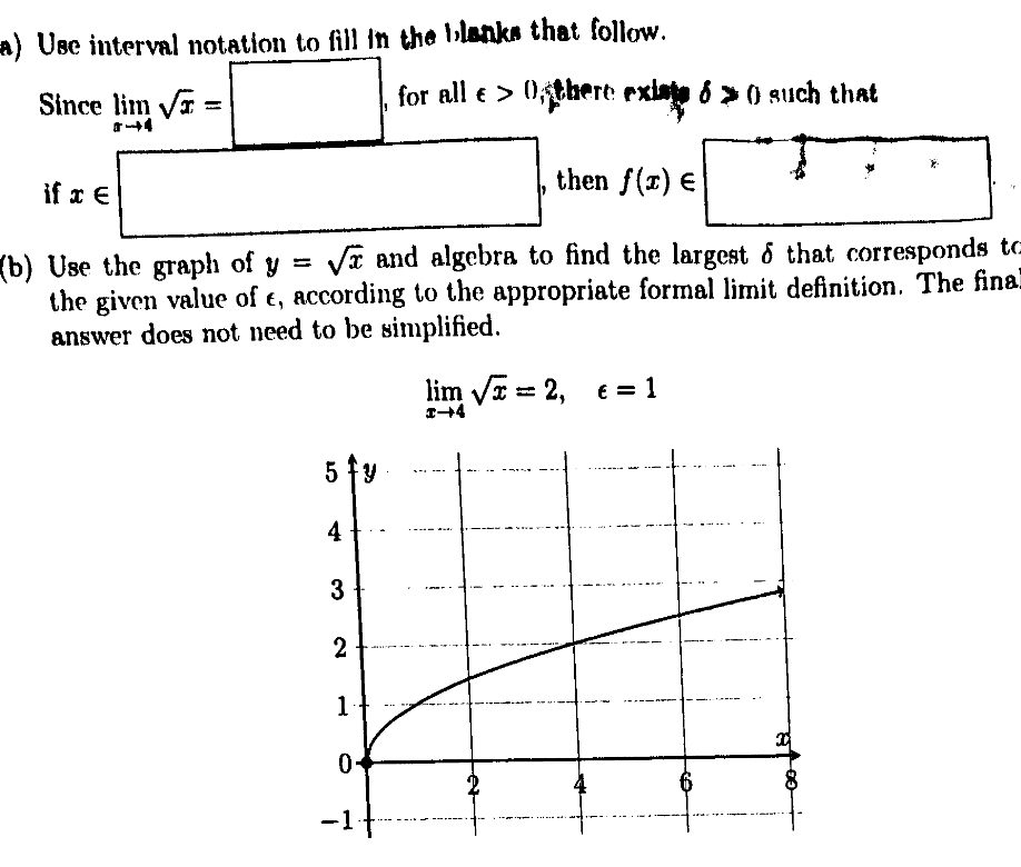 a ) Use interval notation to fill in the blanks