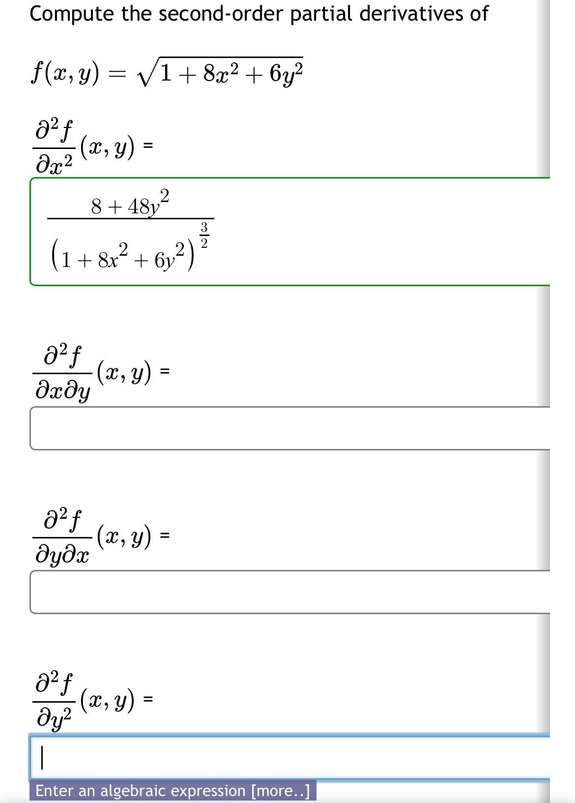 Compute the second - order partial derivatives of