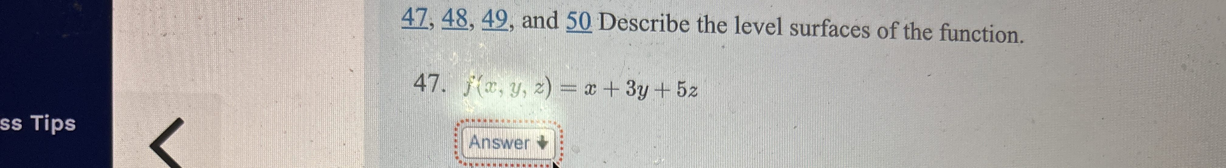 4 7 , 4 8 , 4 9 ? , and 5 0 Describe the level