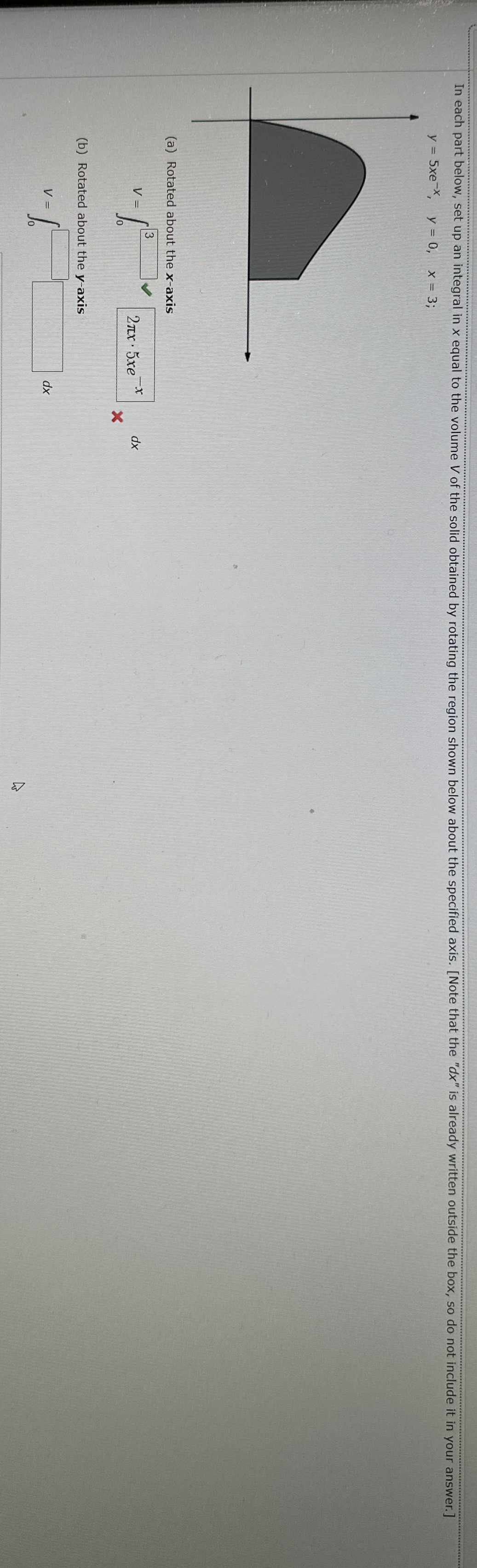 y = 5 x e - x , y = 0 , x = 3 ( a ) Rotated about