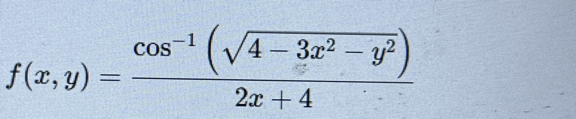 f ( x , y ) = c o s - 1 ( 4 - 3 x 2 - y 2 2 ) 2 x