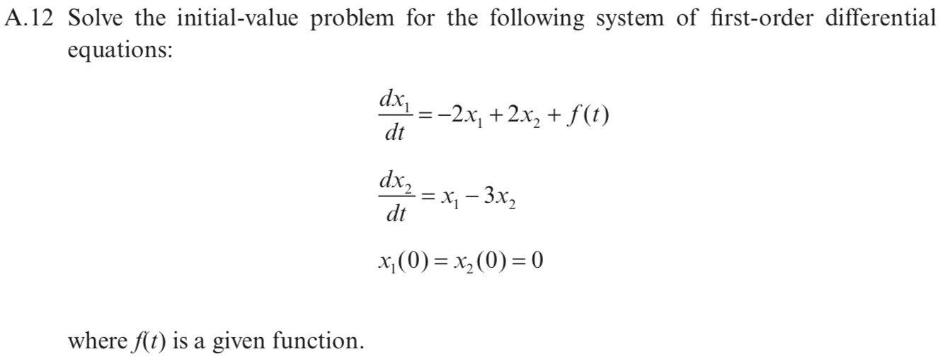 A . 1 2 Solve the initial - value problem for the
