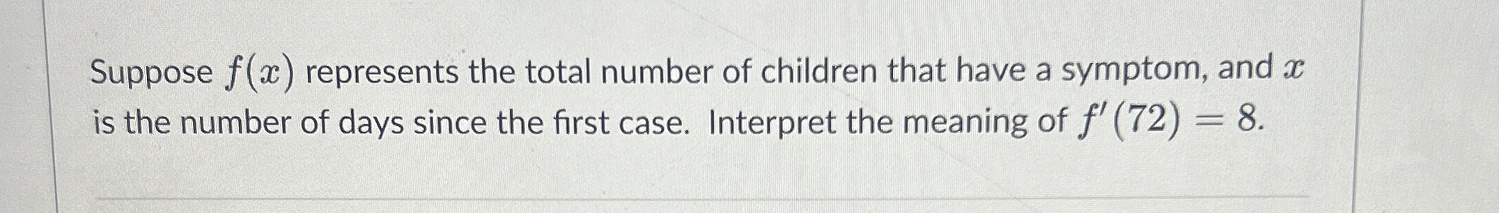 Suppose f ( x ) represents the total number of
