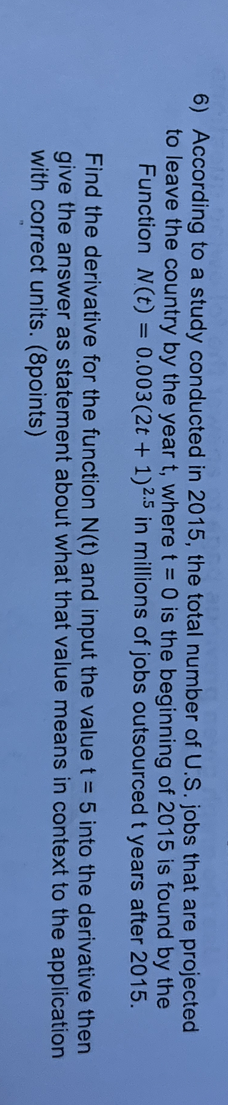 According to a study conducted in 2 0 1 5 , the