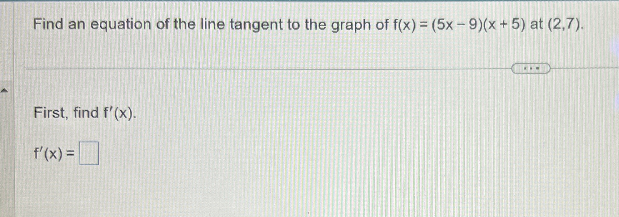 Find an equation of the line tangent to the graph