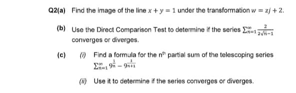 Q 2 ( a ) Find the image of the line x + y = 1