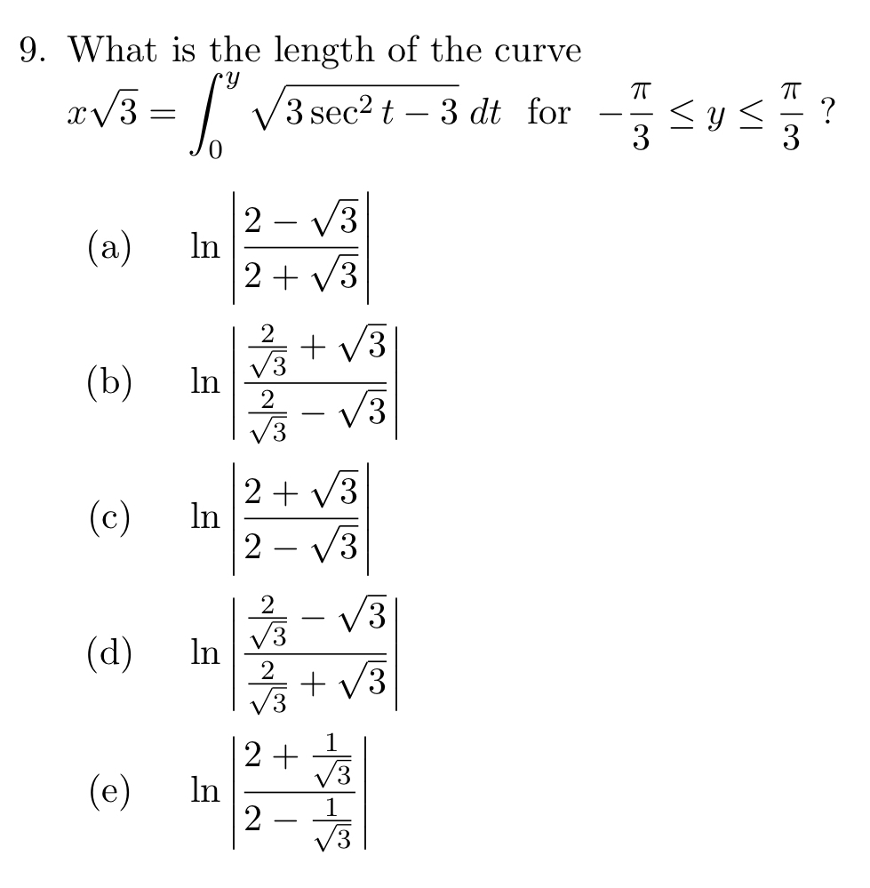 9 . What is the length of the curve x 3 2 = 0 y 3