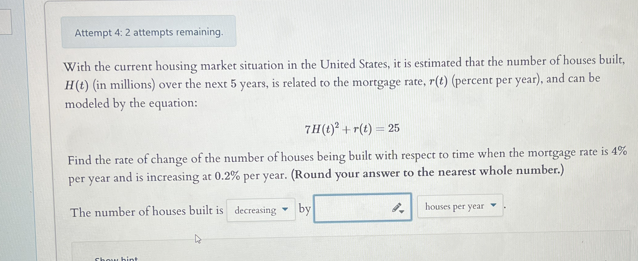 Attempt 4 : 2 attempts remaining. With the
