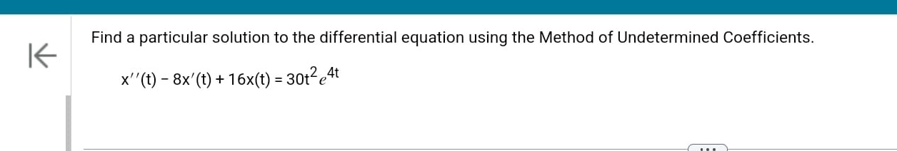 Find a particular solution to the differential
