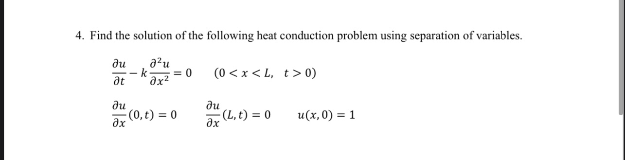 Find the solution of the following heat