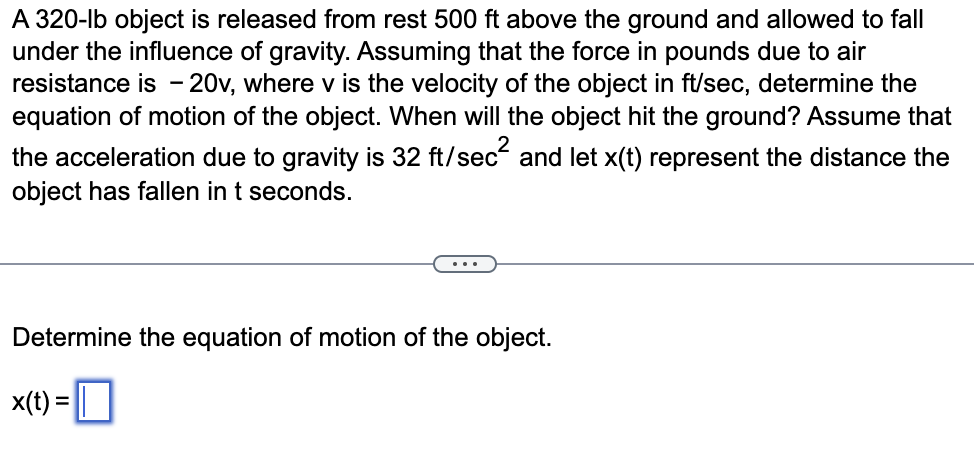A 3 2 0 - lb object is released from rest 5 0 0