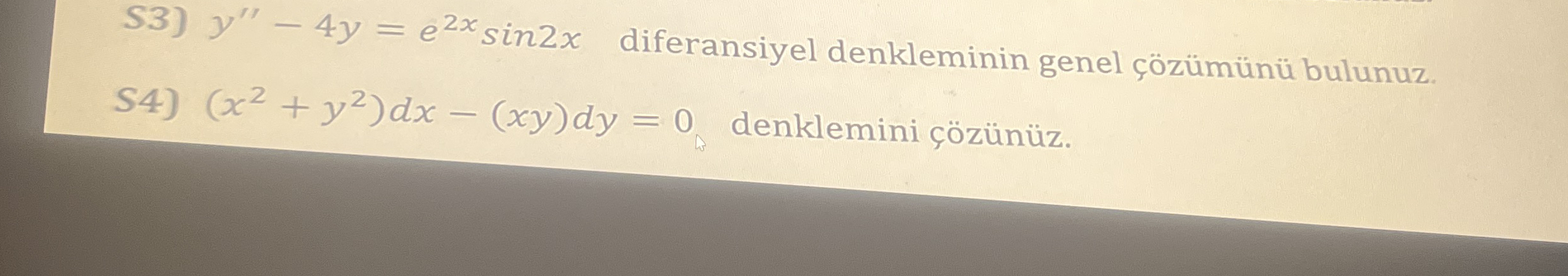 S 3 ) y ' ' - 4 y = e 2 x s i n 2 x diferansiyel