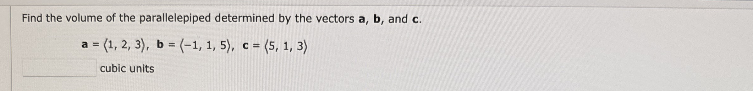 Find the volume of the parallelepiped determined