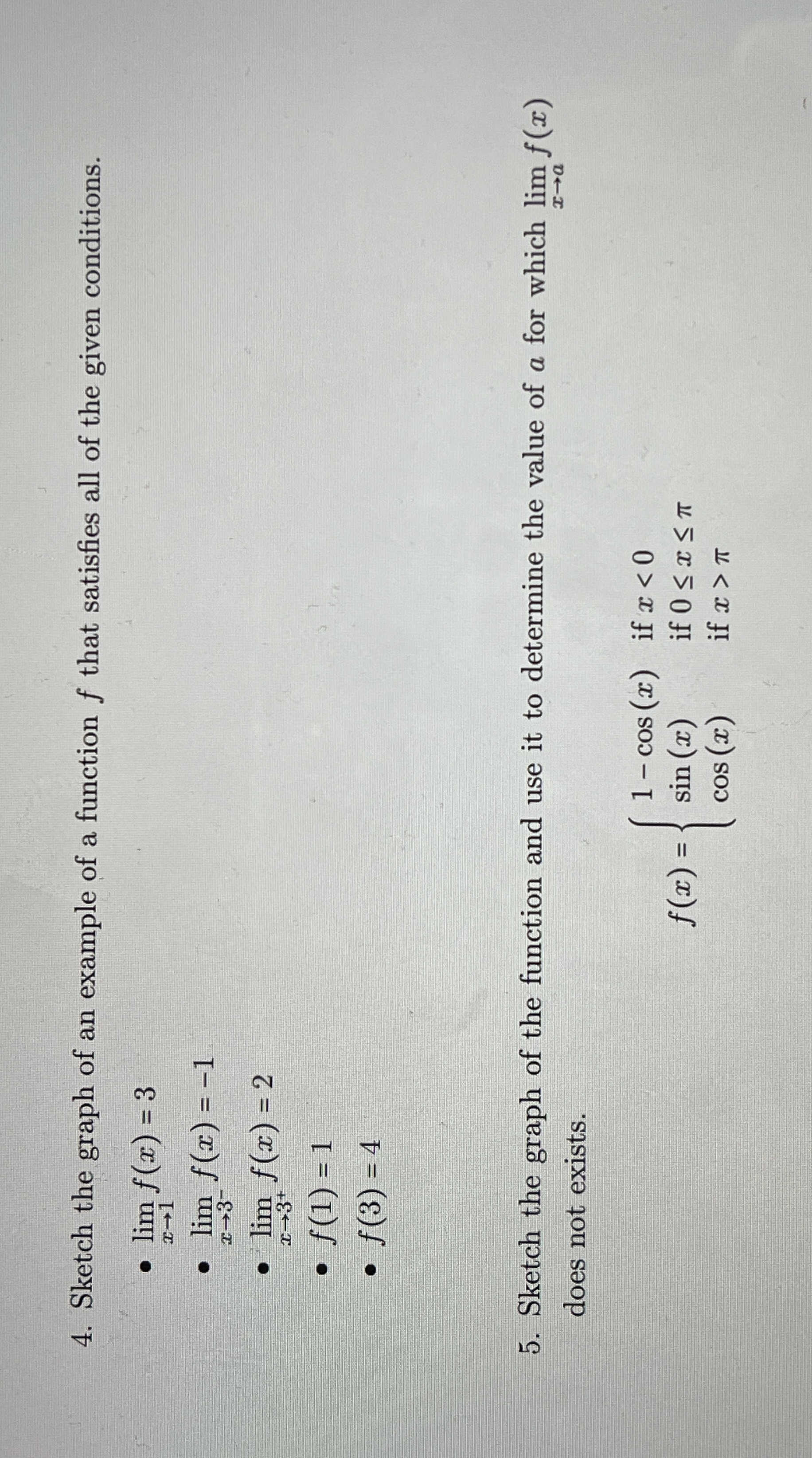 Sketch the graph of an example of a function f