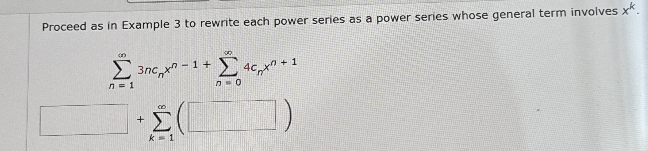 Proceed as in Example 3 to rewrite each power