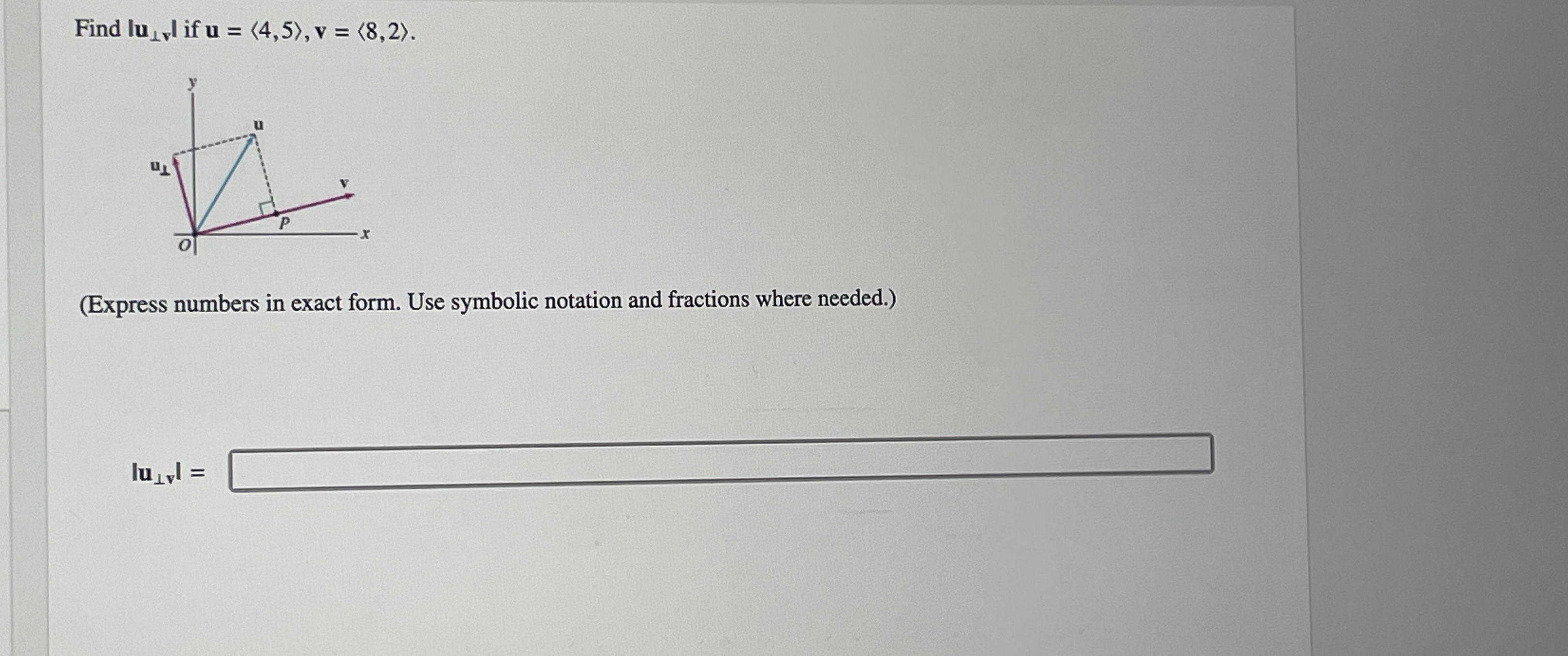 Find | ) v if u = ( : 4 , 5 : ) , v = ( : 8 , 2 :