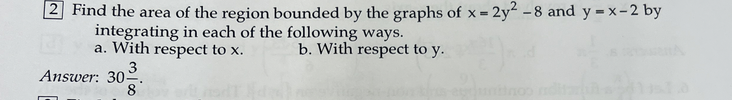 2 Find the area of the region bounded by the