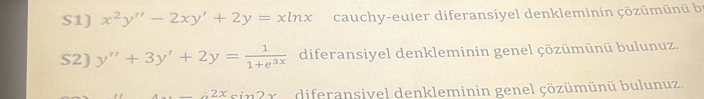 S 2 ) y ' ' + 3 y ' + 2 y = 1 1 + e 3 x