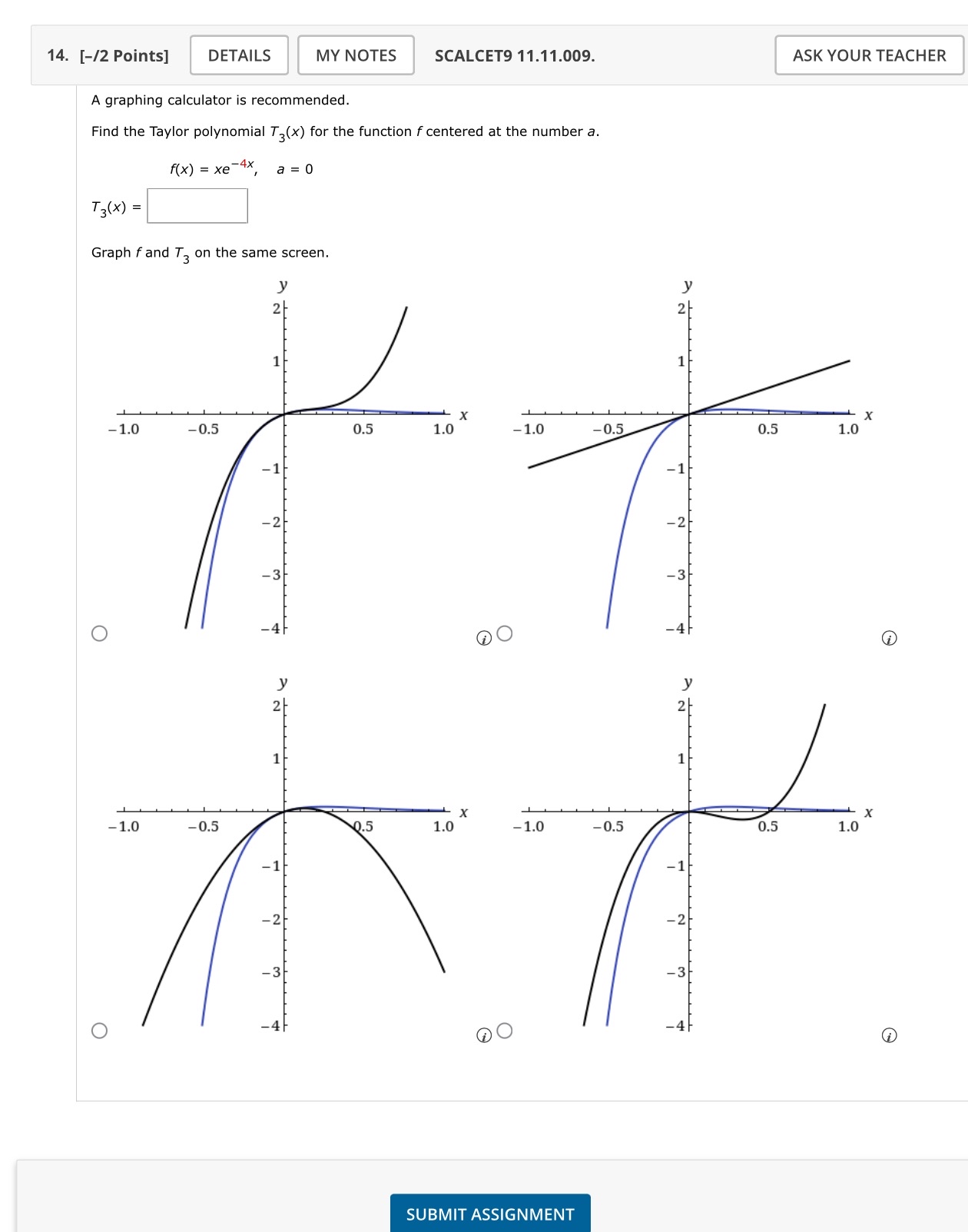 [ - / 2 Points ] SCALCET 9 1 1 . 1 1 . 0 0 9 .