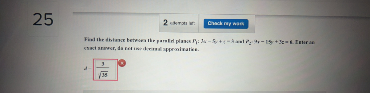 2 5 2 attempts left Find the distance between the