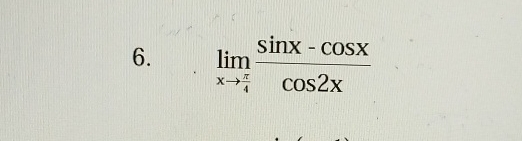 lim x 4 s i n x - c o s x c o s 2 x don't use