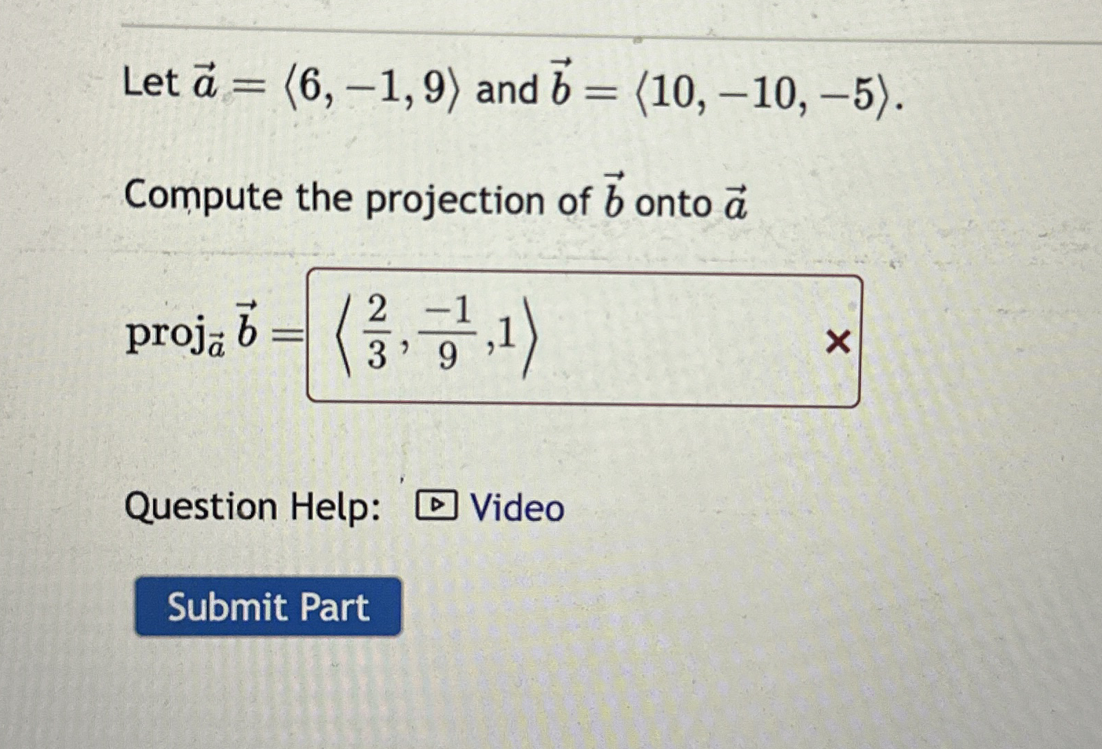 Let vec ( a ) = ( : 6 , - 1 , 9 : ) and vec ( b )