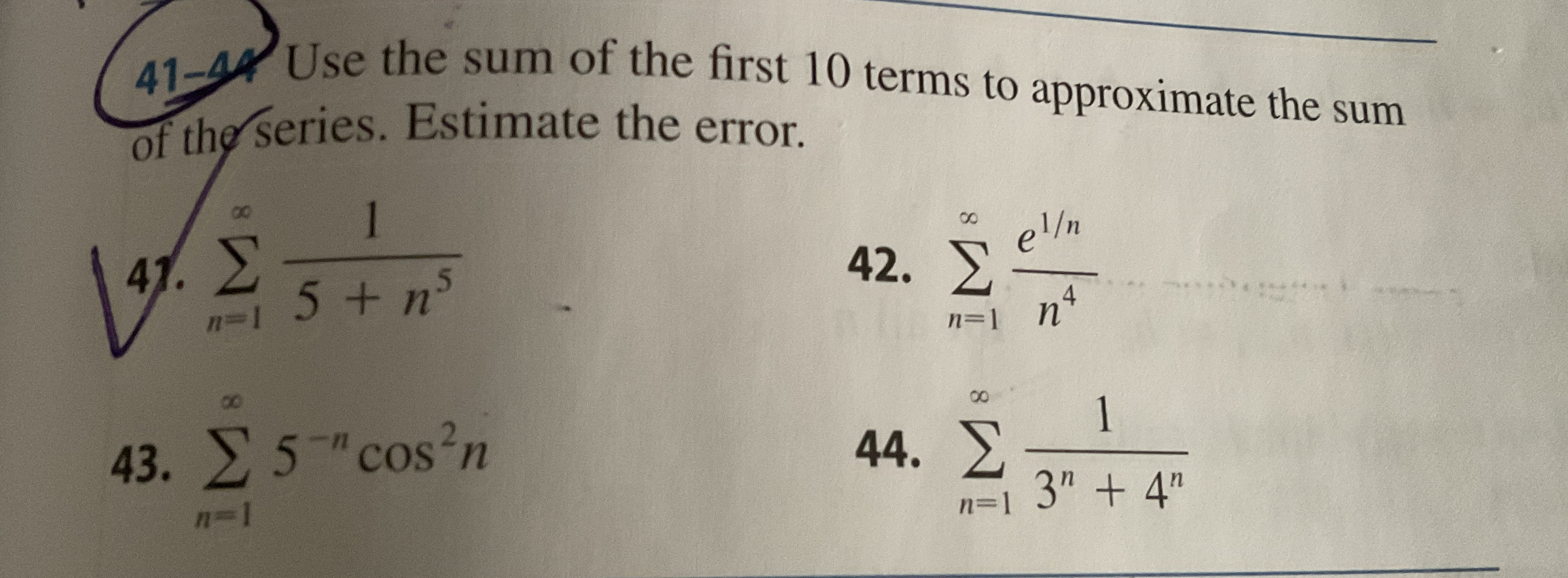 4 2 , 4 3 and 4 4 please. Use the sum of the