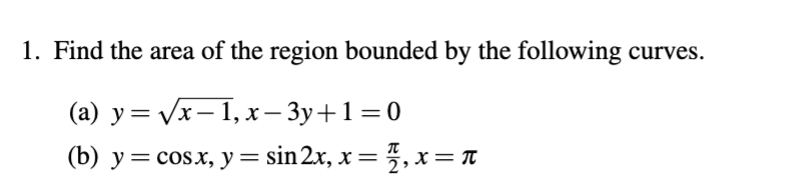 Find the area of the region bounded by the