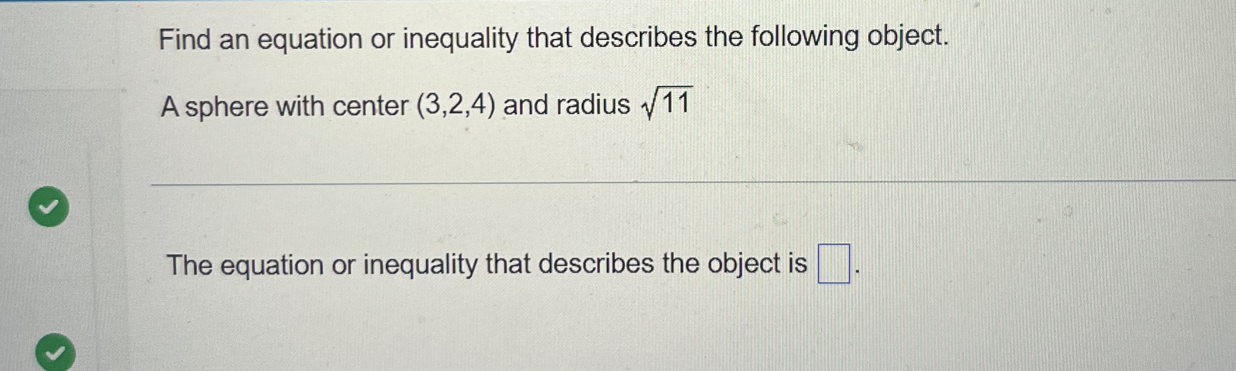 Find an equation or inequality that describes the