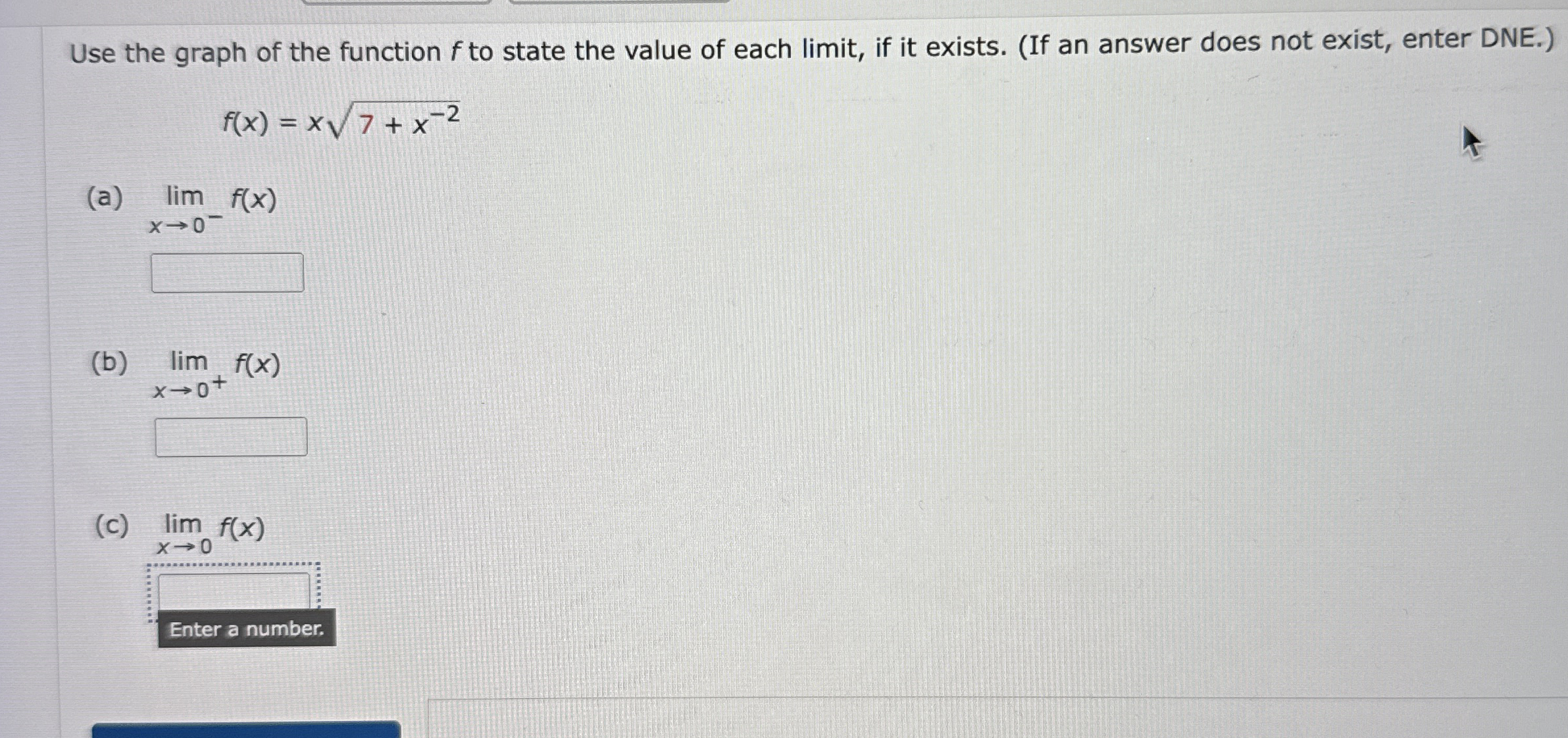 Use the graph of the function f to state the